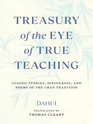 cover image of Treasury of the Eye of True Teaching